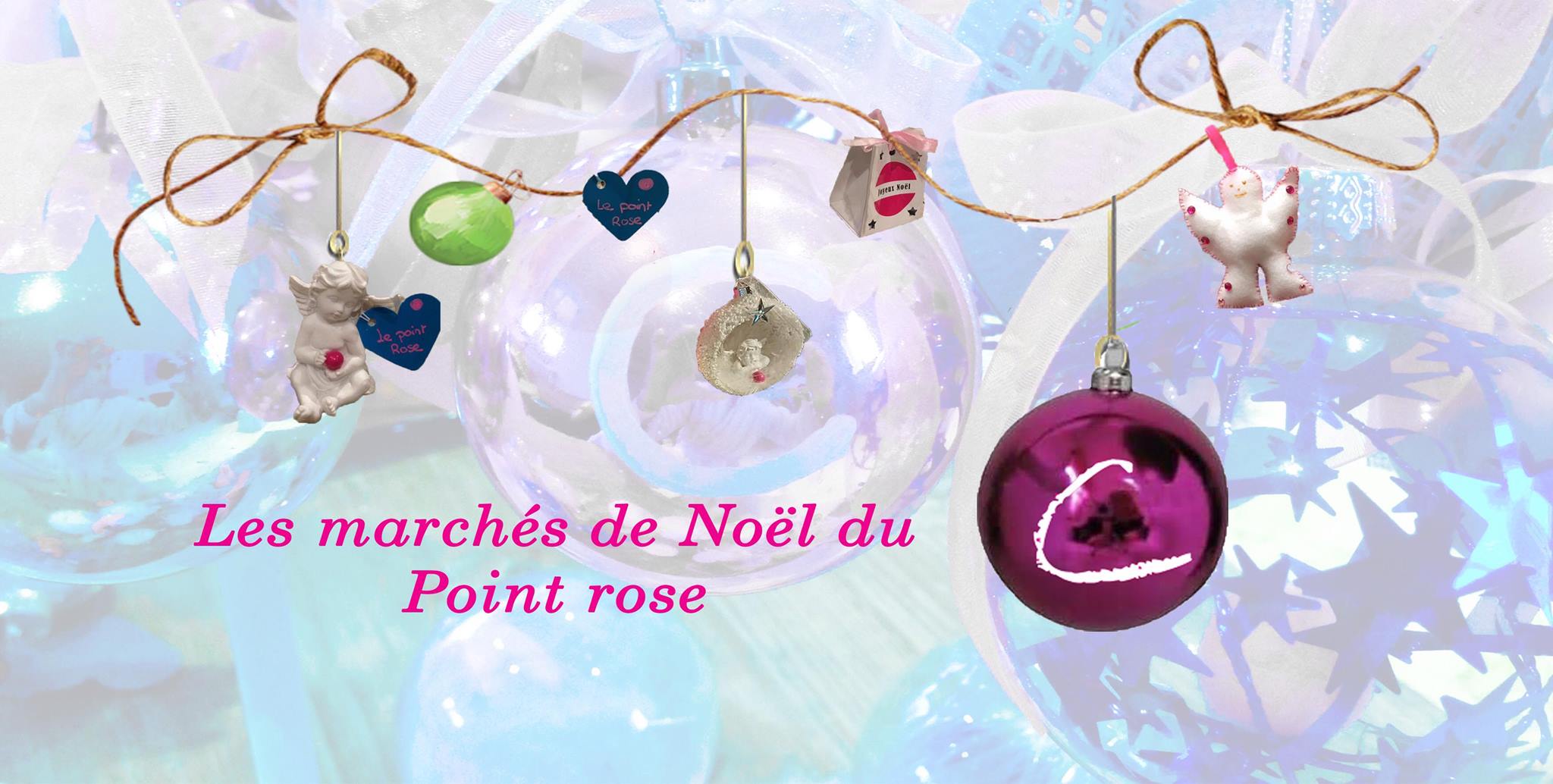 Les Marchés de Noël du Point rose