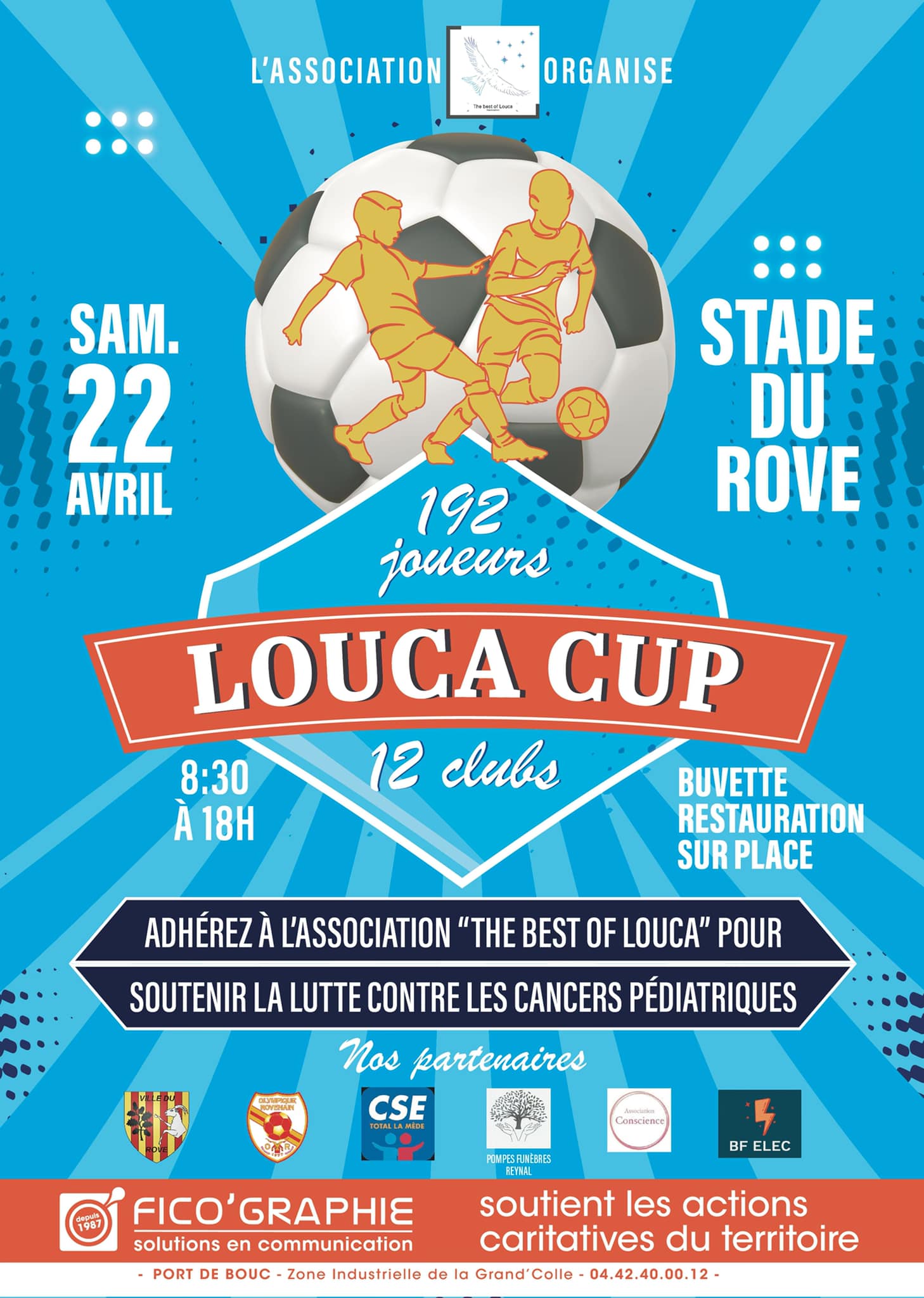 La Louca Cup, tournoi de foot, 1ère édition